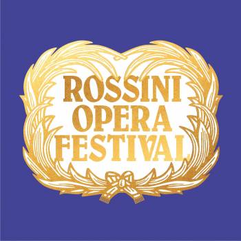 Rossini Opera Festival, Pesaro- Viaggio Musicale Italia In Scena